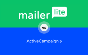 Read more about the article MailerLite vs ActiveCampaign 2024 – Which is the Best Email Marketing Tool?